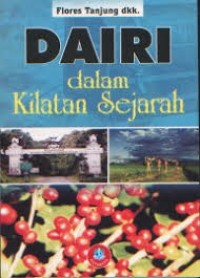 Image of Dairi dalam Kilatan Sejarah