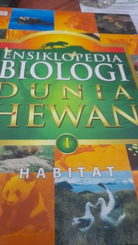Image of Ensiklopedia biologi dunia hewan habitat