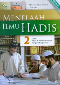 Image of Menelaah Ilmu Hadis Kelas 2 SMA