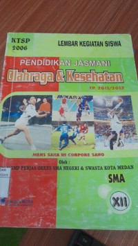 Image of Pendidikan Jasmani olahraga dan kesehatan untuk SMA Xii